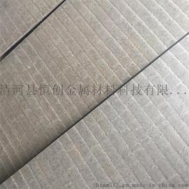 恒创 双金属复合耐磨板 8+8 10+8 10+10堆焊耐磨衬板 厂家直销 双金属耐磨板 10+6